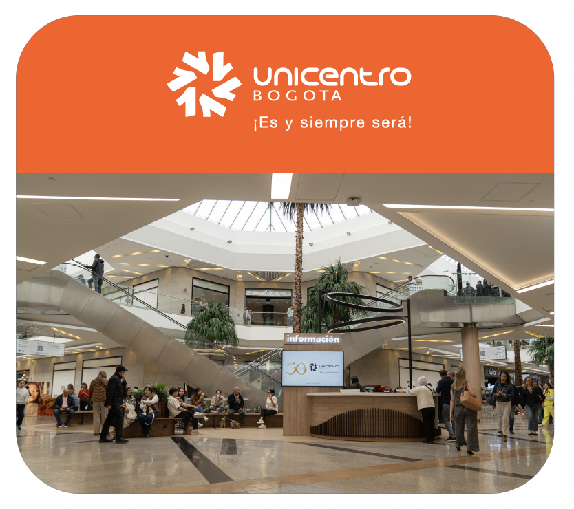 Caso de estudio Unicentro Bogotá: Reposicionamiento integral de marca, arquitectura comercial y campañas 50 años